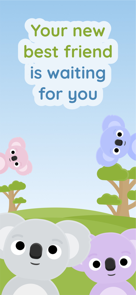 Kozy: Anxiety Relief Games - Four cute cartoon koalas in a field with a message saying your new best friend is waiting for you