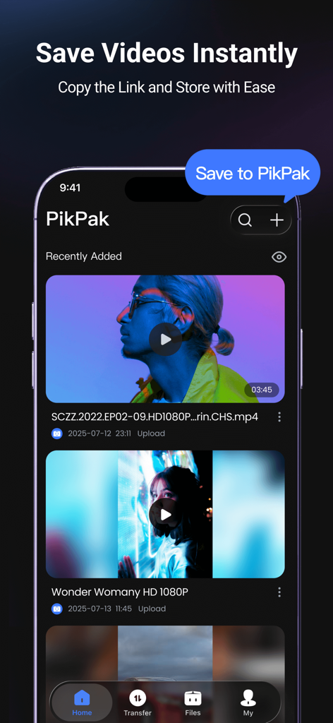 Interface of the PikPak app showing recently added video files and a save to cloud feature