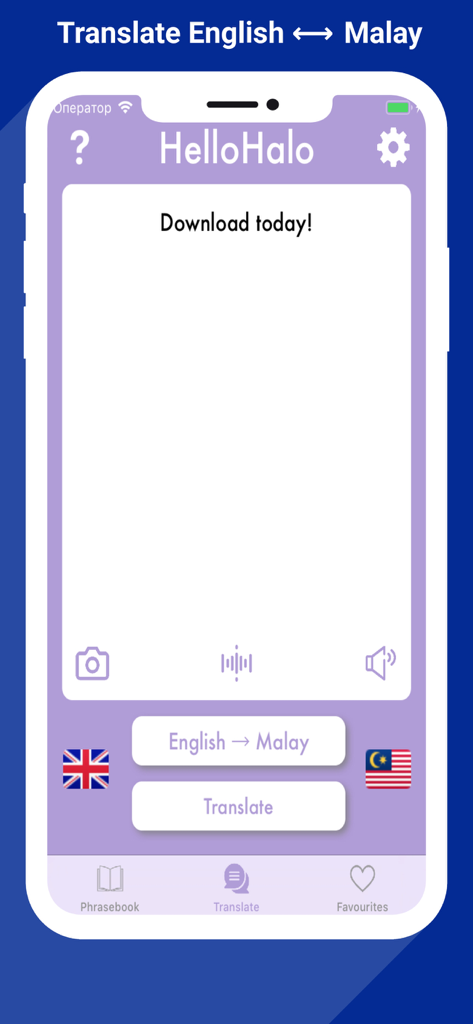 Hello Halo - Malay Translator - User interface of the Hello Halo Malay translator app showing the English to Malay translation screen on an iPhone.
