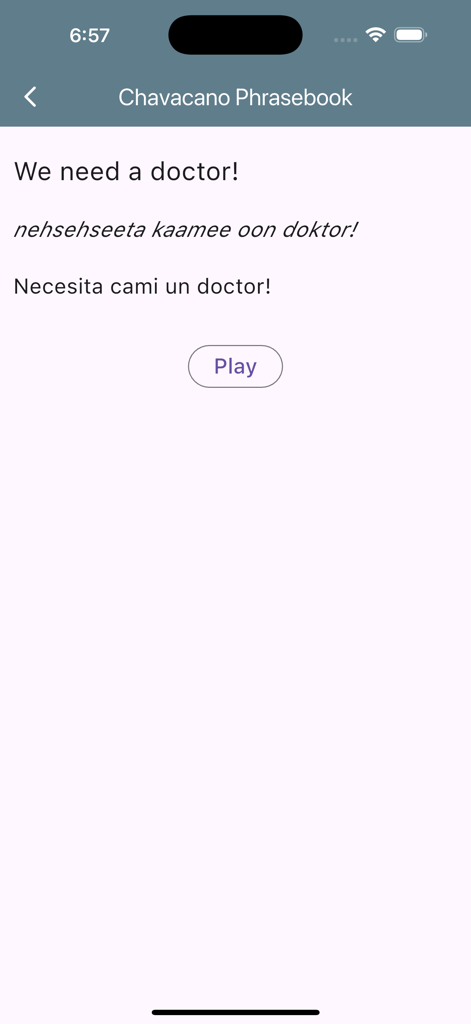 Chavacano Phrasebook - Chavacano translation and pronunciation for the phrase We need a doctor with audio play button
