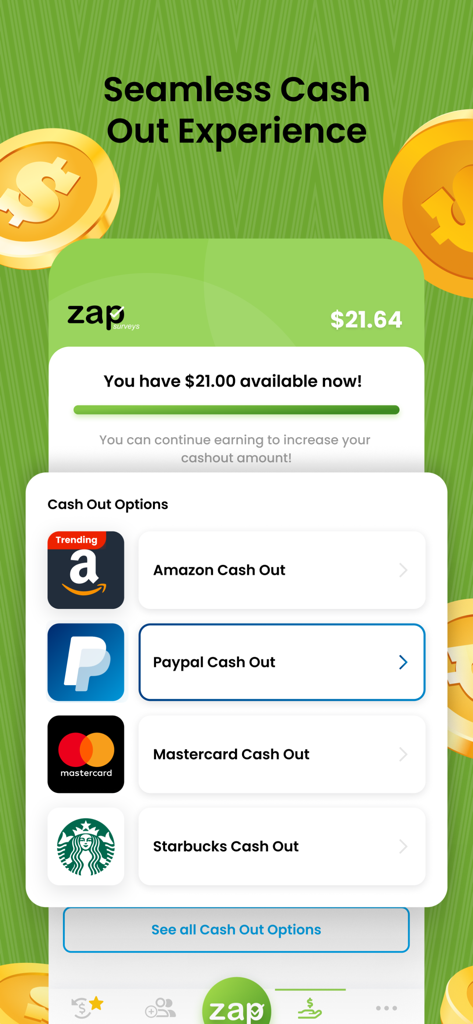 Zap Surveys - Earn Easy Money - Zap Surveys mobile app screen showing cash out options for PayPal Amazon Mastercard and Starbucks