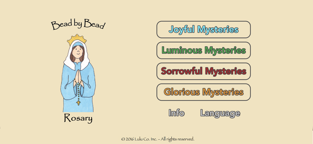 Bead By Bead - Main screen of Bead By Bead Rosary app showing buttons for Joyful Luminous Sorrowful and Glorious Mysteries with an illustration of the Virgin Mary
