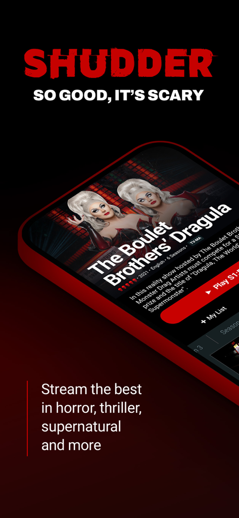 Shudder: Horror & Thrillers - Shudder app interface on a mobile phone featuring The Boulet Brothers Dragula series.