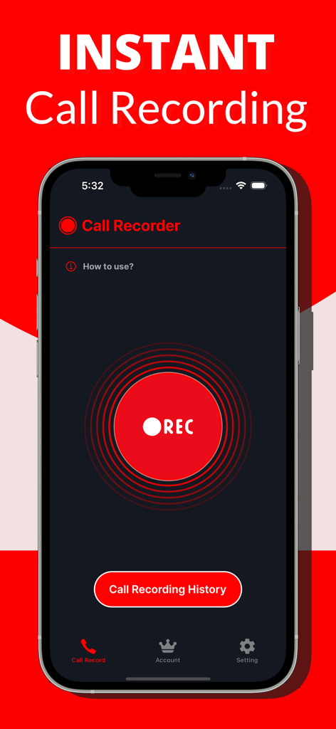 iCall Recorder: Tape A Call - Pantalla de smartphone que muestra la aplicación iCall Recorder con un gran botón de grabación rojo y un titular de grabación de llamadas instantánea.