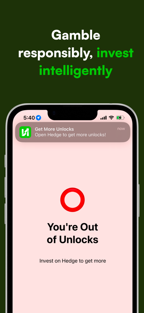 Hedge: Bet on Your Future - A smartphone screen from the Hedge app displaying a notification and a message stating that the user is out of unlocks and should invest to get more