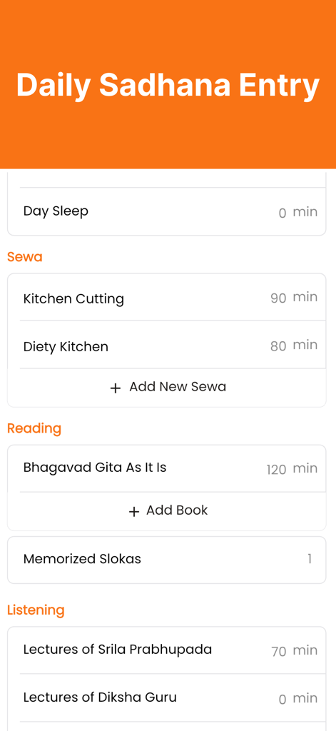 Krishna Smriti app screenshot showing the Daily Sadhana Entry interface for logging spiritual activities like Sewa, Reading, and Listening