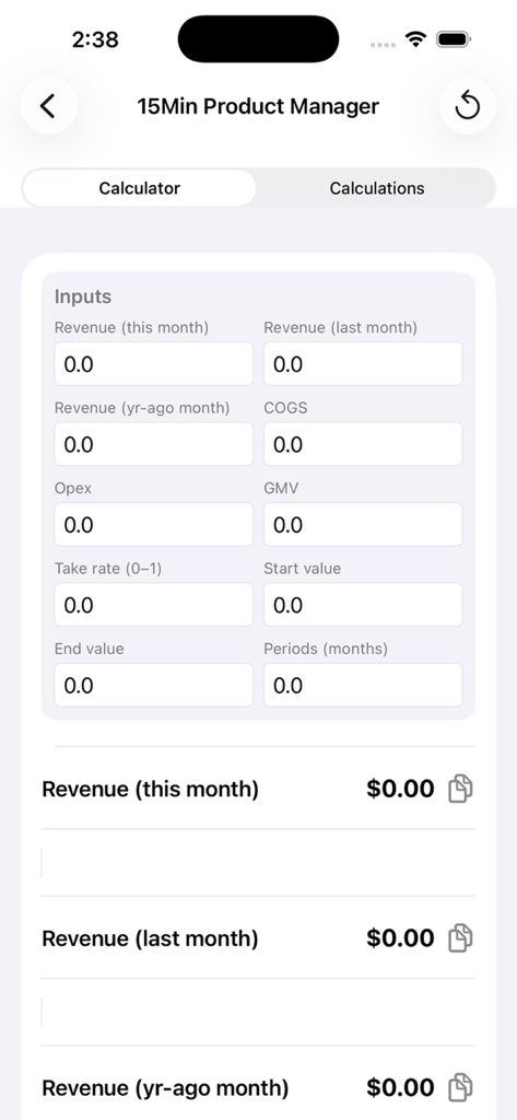 15 Min Product Manager - Interface of the 15 Min Product Manager app showing a business calculator for metrics like revenue, COGS, and GMV.