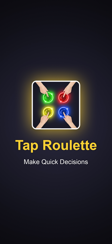 Tap Roulette - Tap Roulette App Splash Screen mit dem App-Icon und dem Slogan Schnelle Entscheidungen treffen