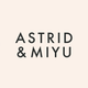 Astrid & Miyu