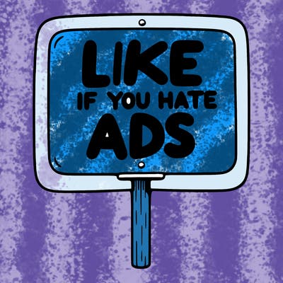 a sign that says like if you hate ads