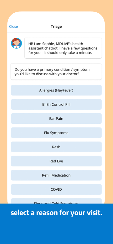 MDLIVE - MDLIVE App-Triage-Bildschirm zur Auswahl eines medizinischen Symptoms vor einem Arztbesuch.