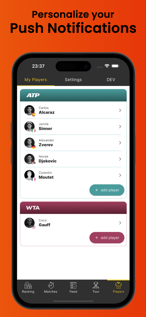 Tennis Fan - ATP / WTA - Mobile app screen showing the My Players tab where users can select favorite ATP and WTA athletes for personalized push notifications