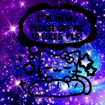 kitty taking a nap dream talking and saying "i'm new, please get me at least 10 likes pls!!"