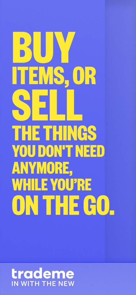 Trade Me: Property, Jobs, Shop - Text-Overlay auf blauem Hintergrund, das die Trade Me App zum Kaufen und Verkaufen von Artikeln unterwegs bewirbt.