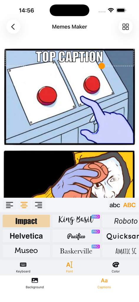 Memes Maker Pro - Meme editor interface showing font selection options and a classic two button template