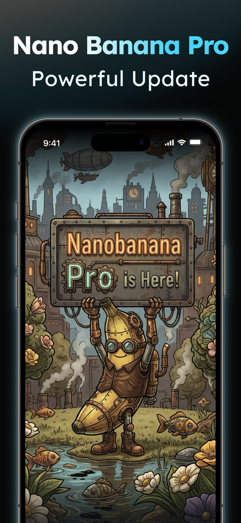 AIReel：AI Video Generator - AI generated steampunk banana character holding a Nanobanana Pro announcement sign in the AIReel app