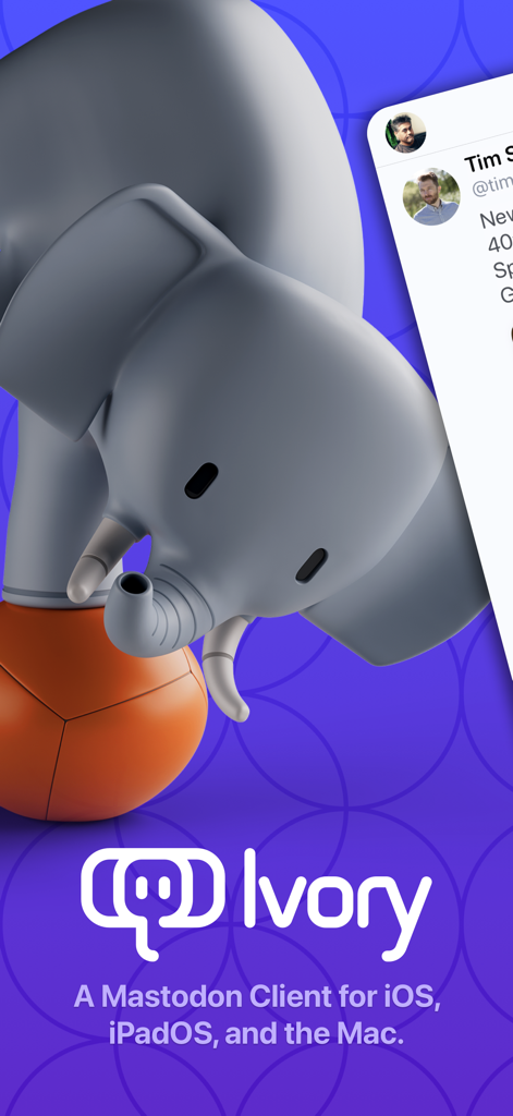 Ivory for Mastodon app splash screen with 3D elephant mascot and logo