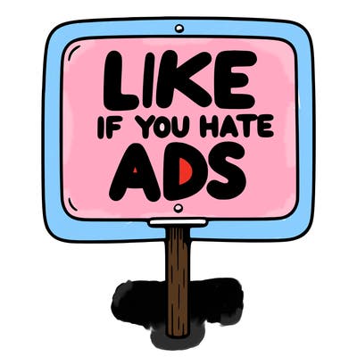 a sign that says like if you hate ads