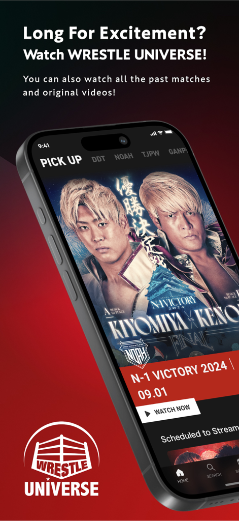 WRESTLE UNIVERSE - Streaming - A smartphone displaying the WRESTLE UNIVERSE app interface featuring Japanese professional wrestling matches and events