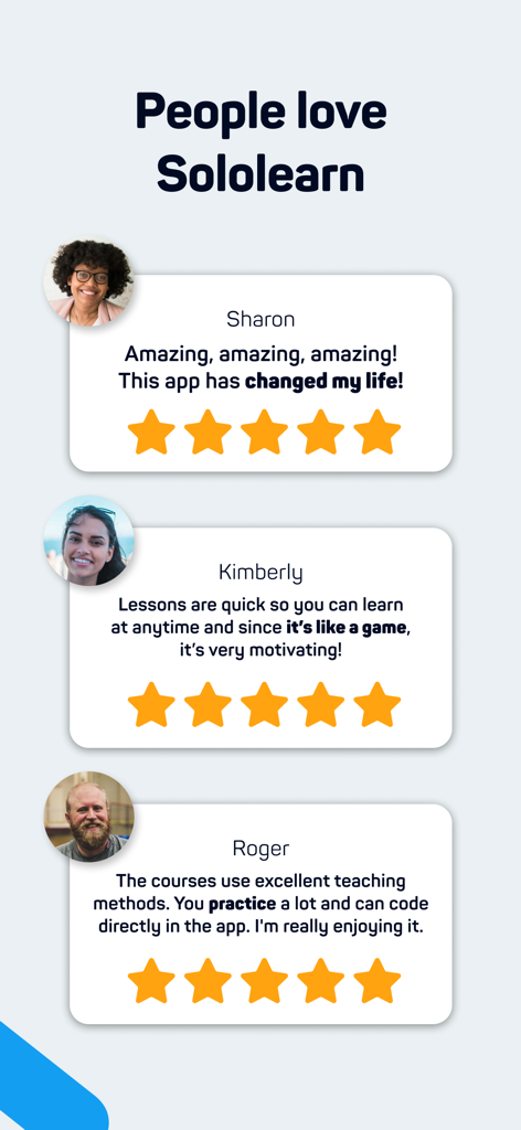 Three positive user reviews for Sololearn app with five star ratings highlighting life changing impact and gamified learning