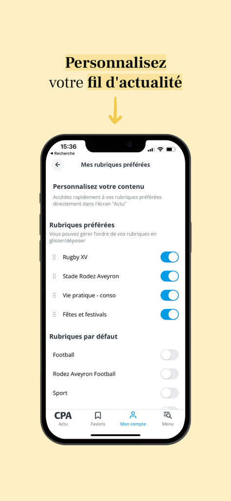 Écran montrant la personnalisation du flux d'actualités avec des sujets comme le rugby et les festivals locaux dans l'application Centre Presse Aveyron.