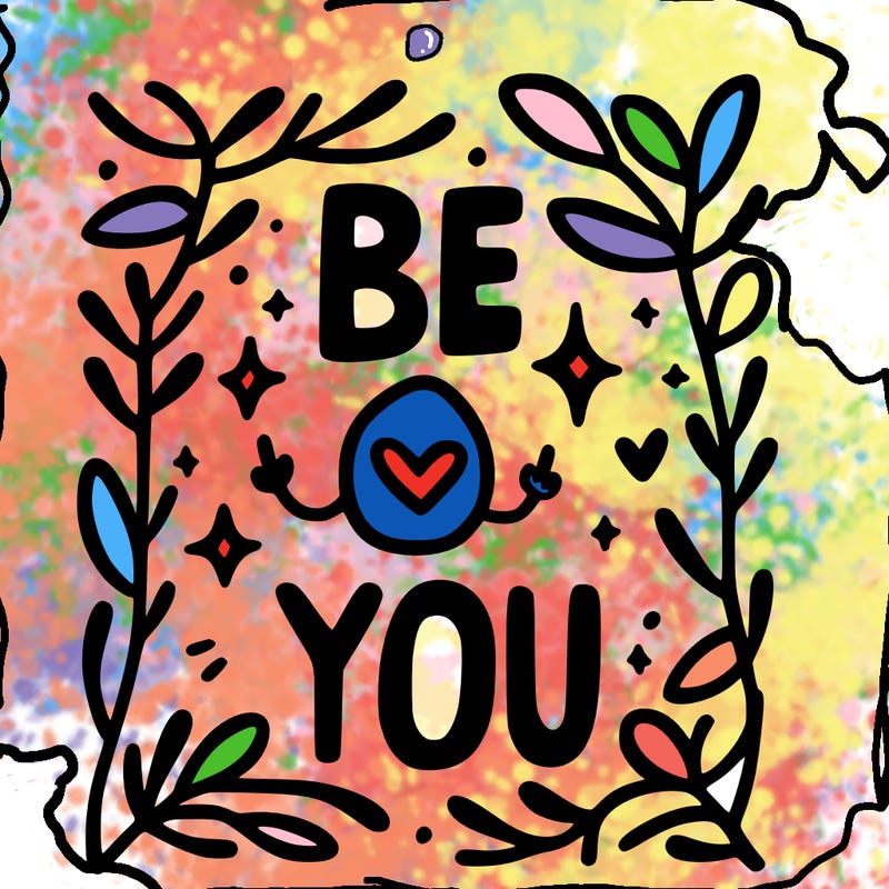 be you