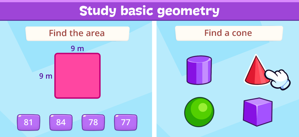 Eine Geometrielektion für Kinder, die eine Quadratflächenberechnung und eine Formerkennungsaufgabe zum Finden eines Kegels zeigt.