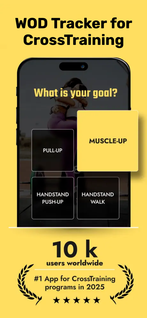 WOD App: Timer & AI Workout - WOD App interface showing fitness goal options for CrossTraining including muscle-up and handstand push-up