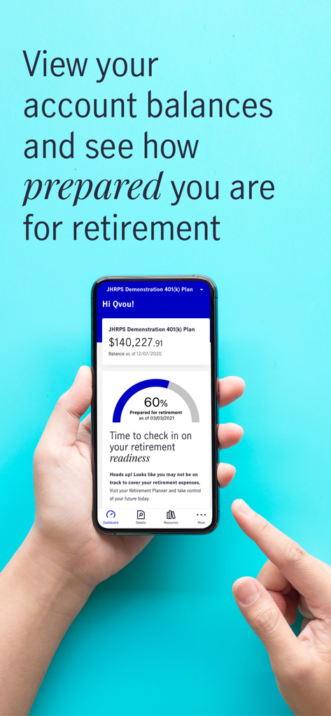 John Hancock Retirement - A person holding a smartphone showing the John Hancock Retirement app dashboard with a displayed account balance and retirement readiness gauge.