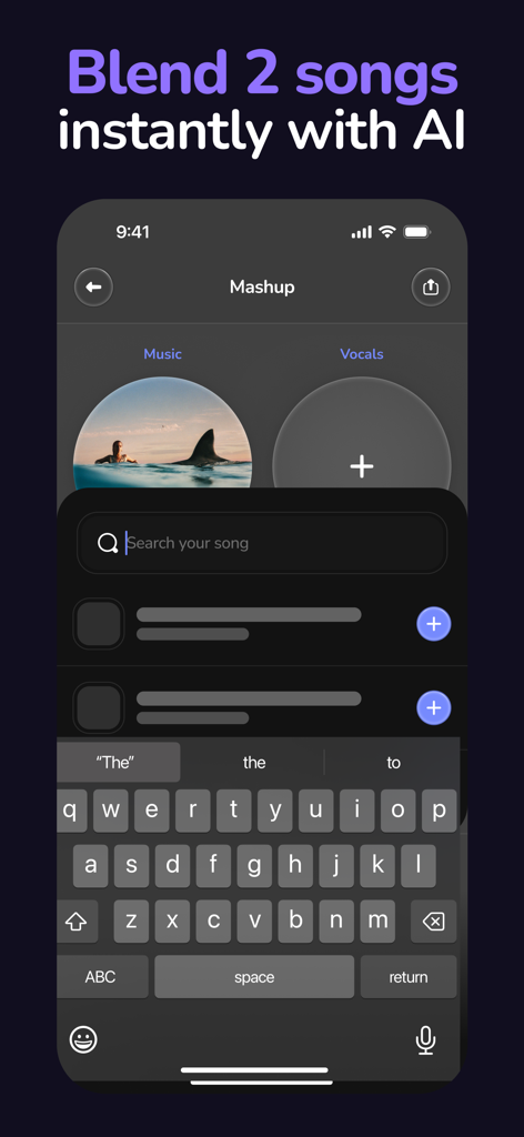 AI DJ - Mashup Maker Vocal - Mobile app interface for searching and blending two songs instantly with AI.
