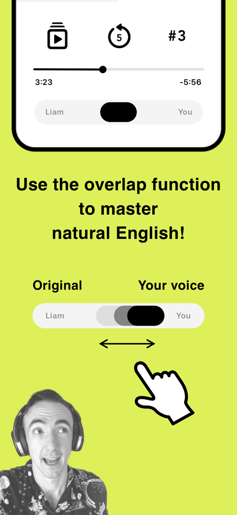 English Shadowing - Captura de pantalla de la app English Shadowing que muestra la función de superposición para comparar la voz de un hablante nativo con la voz del usuario.
