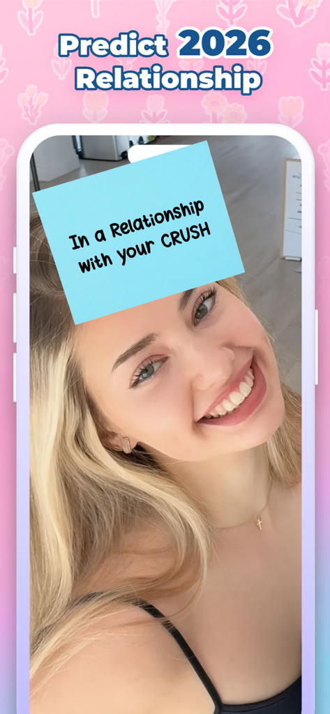 Love Tester: Prediction Filter - A girl using a love prediction filter that says In a Relationship with your CRUSH