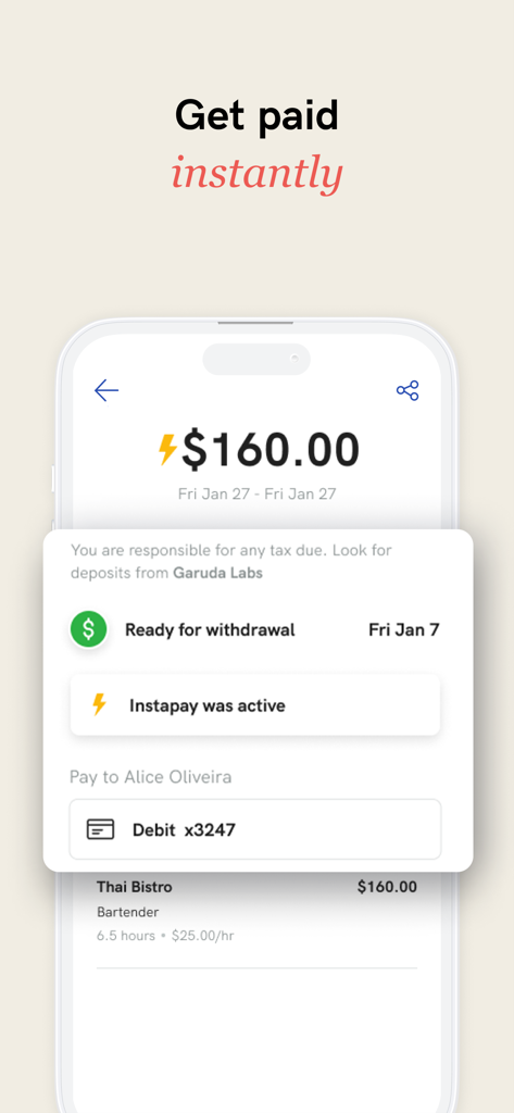 Instawork: Work when you want - Instawork mobile app screen showing a one hundred and sixty dollar payment for a bartender shift with the text Get paid instantly