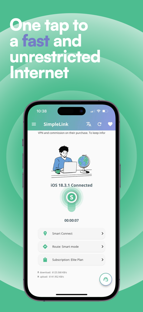 SimpleLink VPN - SimpleLink VPN app interface on iPhone showing a connected status with the headline One tap to a fast and unrestricted Internet.
