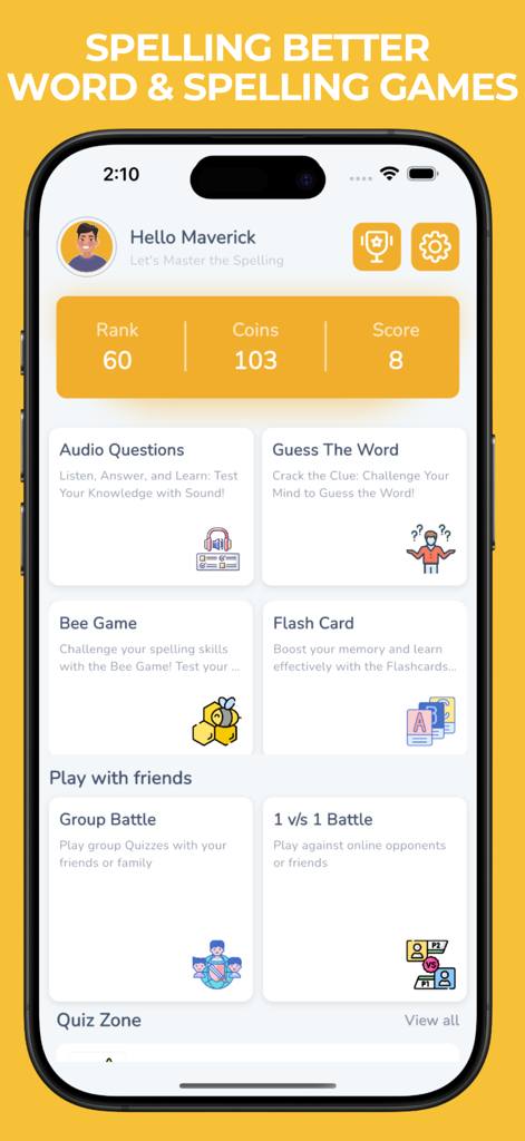 Spelling Bee Spelling Better - Dashboard of Spelling Bee Spelling Better app showing game modes like Audio Questions, Guess The Word, and Multiplayer Battles.