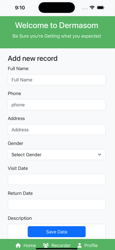 Dermasom - Dermasom app screen showing the data entry form to add a new record including name phone and address fields