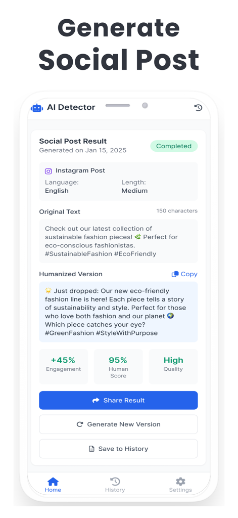 Humanize AI : AI Detector - Humanize AI app interface displaying a humanized Instagram post with high engagement and human scores.