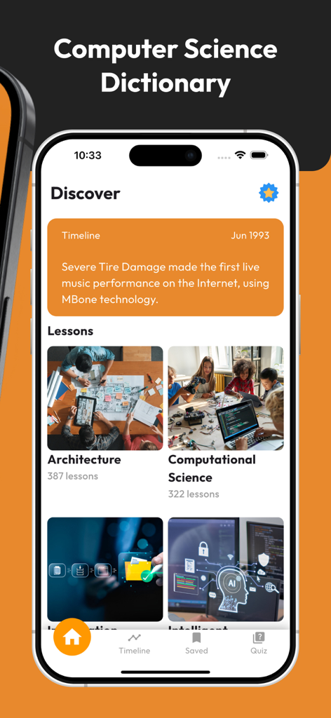 Discover screen of the Computer Science Dictionary app displaying a historical timeline fact and various engineering lesson categories like Architecture and Computational Science.