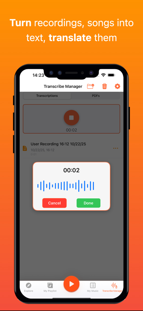 Mudify Archive: OFF MP3 Player - iPhone screen showing the Mudify Archive app Transcribe Manager interface with a voice recording waveform