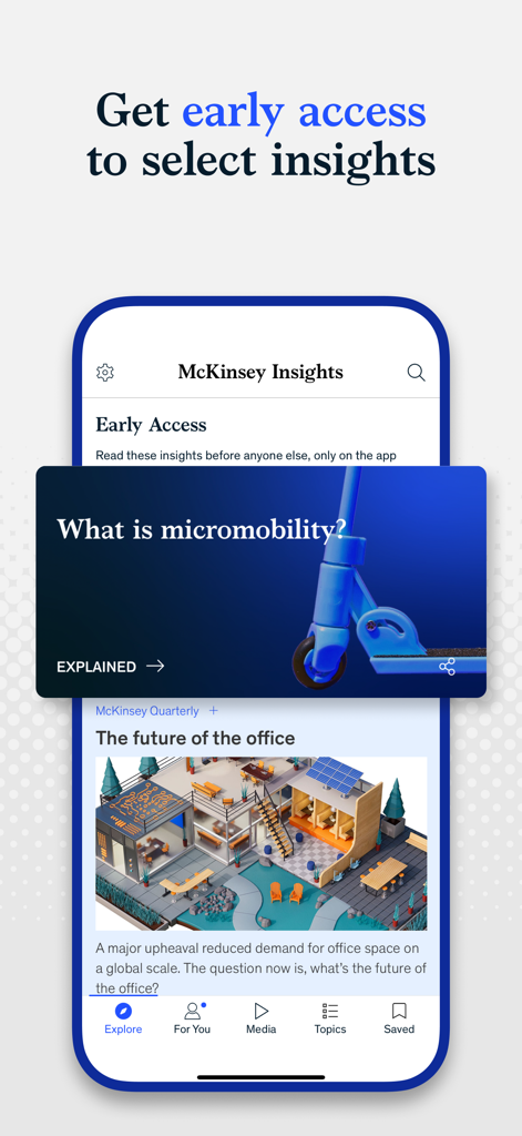 McKinsey Insights - McKinsey Insights mobile app interface showing business strategy articles and early access features