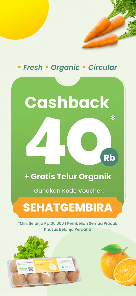 Kecipir - Sayur Organik Sehat - Kecipir app promotion offering cashback and free organic eggs for sustainable grocery shopping