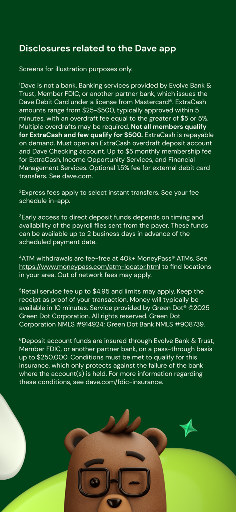 Pantalla de divulgaciones legales para la aplicación de finanzas móviles Dave con una mascota de oso de dibujos animados.