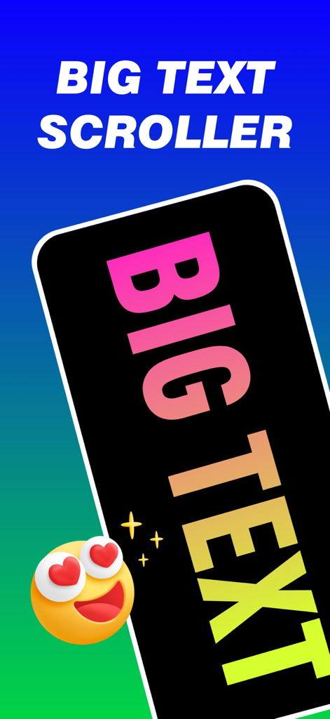 Una pantalla de smartphone mostrando texto desplazable grande y colorido con un emoji de ojos de corazón sobre un fondo azul
