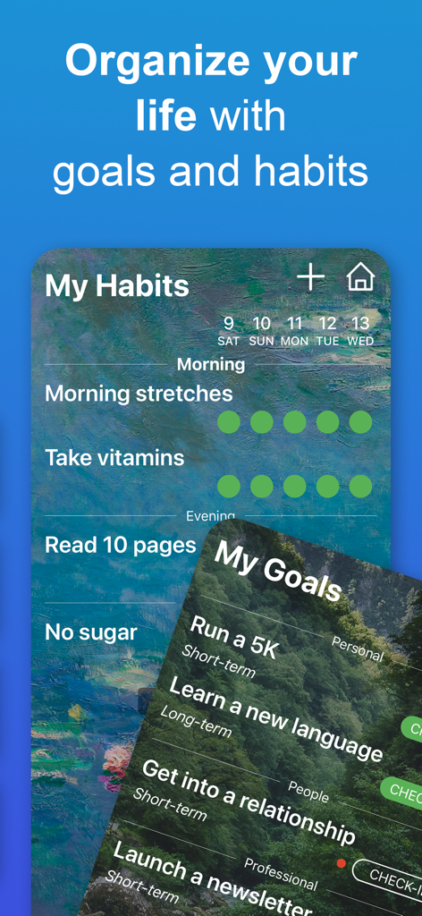 A screenshot of Being Me app showing the habit tracker and life goals list with an aesthetic nature background