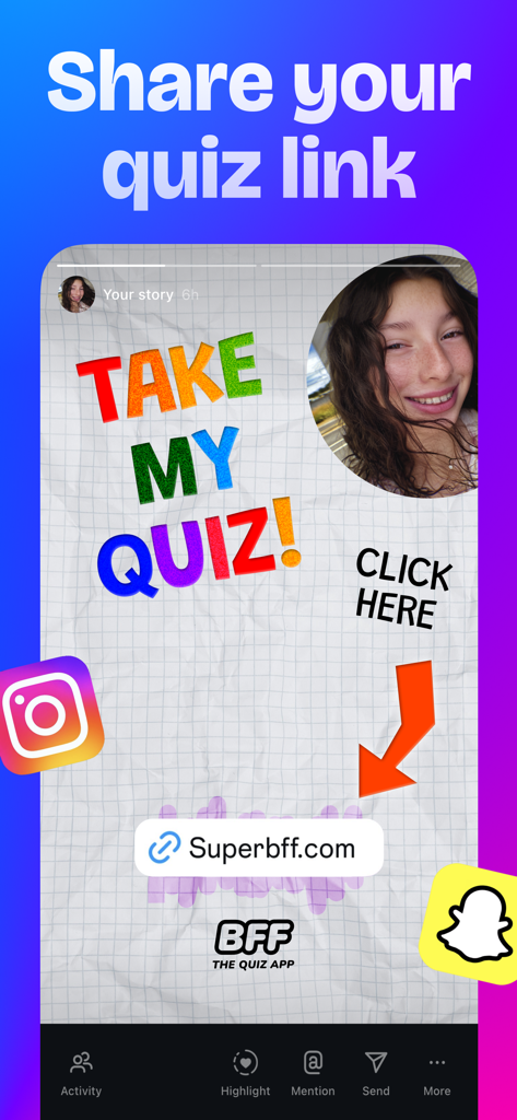 Una pantalla de aplicación móvil que muestra una plantilla de historia de Instagram con una indicación para hacer un quiz de amistad y un enlace a superbff.com.