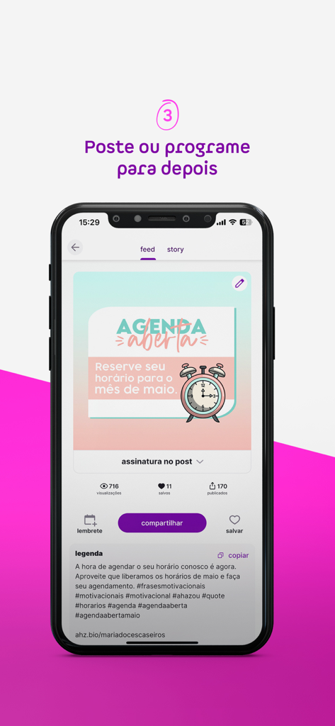 Ahazou: seus posts prontos - Tela de smartphone mostrando a interface do app Ahazou com um post de rede social pronto para ser compartilhado ou agendado, com uma mensagem de agenda aberta