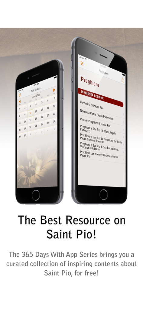 365 Days With Saint Pio - 「聖ピオと過ごす365日」アプリのカレンダーと祈りのセクションを表示している2台のiPhone
