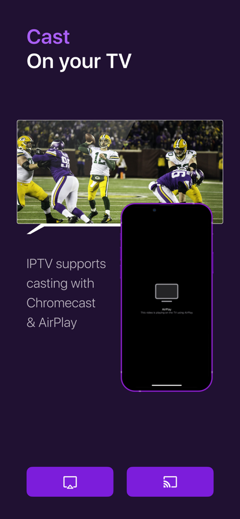 XTREAM IPTV: TV Player IP Pro - XTREAM IPTV app interface showing support for casting live sports to a TV using Chromecast and AirPlay.