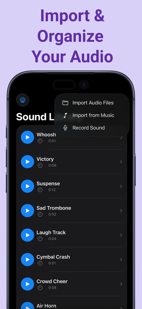 Sound Board Pad - Interface of Sound Board Pad app showing a list of sound effects and options to import or record audio.