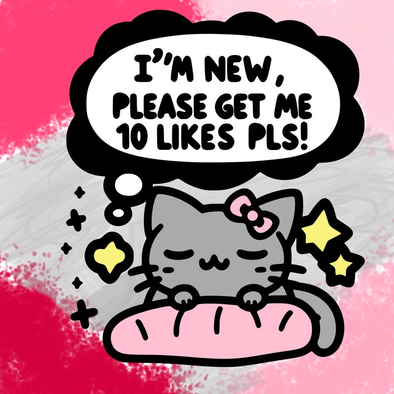 kitty taking a nap dream talking and saying "i'm new, please get me at least 10 likes pls!!"